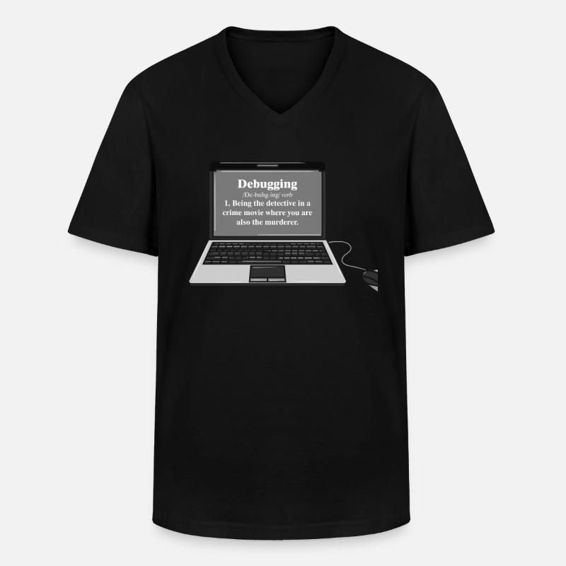 Funny Computer Debugging Programmer Design - Men's V-Neck T-Shirt - black