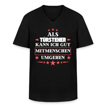 Dealing with fellow human beings as bouncers. - Men's V-Neck T-Shirt - black - Front - AI Model Male 178 dark (178cm)