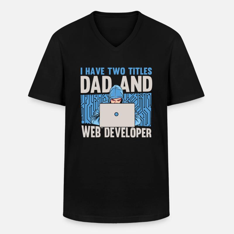 Web Entwickler Webdeveloper Vater - Männer-T-Shirt mit V-Ausschnitt - Schwarz