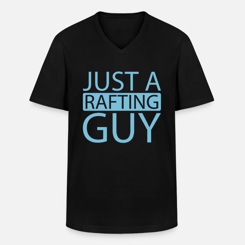 Rafting Just A Rafting Guy - Männer-T-Shirt mit V-Ausschnitt - Schwarz