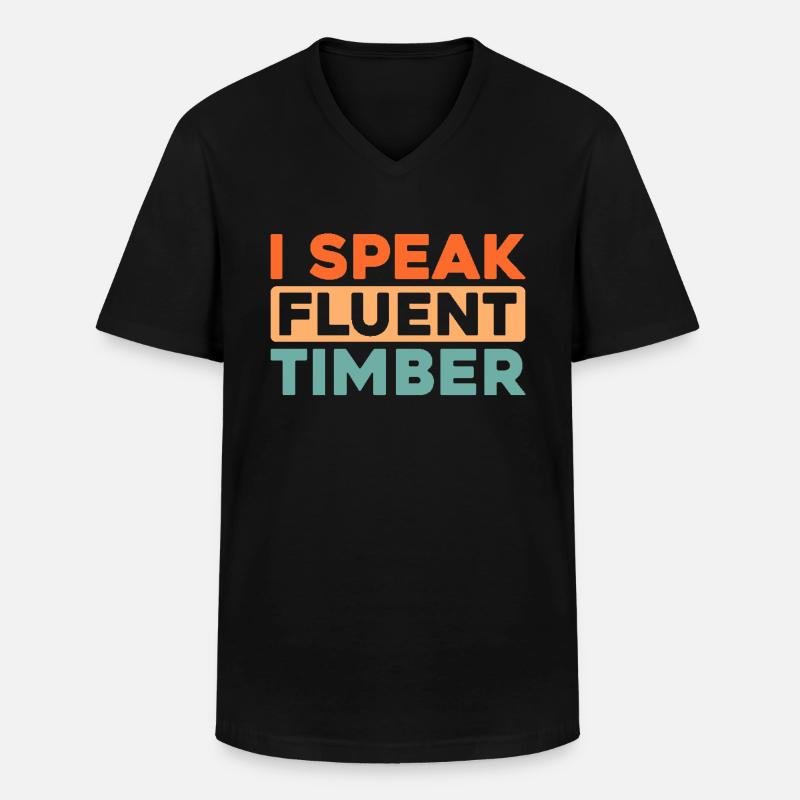 Holzhacker Forstarbeiter Holzfäller - Männer-T-Shirt mit V-Ausschnitt - Schwarz