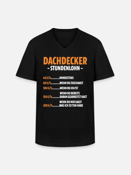 Dachdecker Stundenlohn - Männer-T-Shirt mit V-Ausschnitt - Schwarz