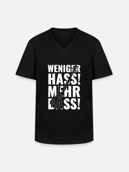 Less hate, more bass! - Men's V-Neck T-Shirt - black