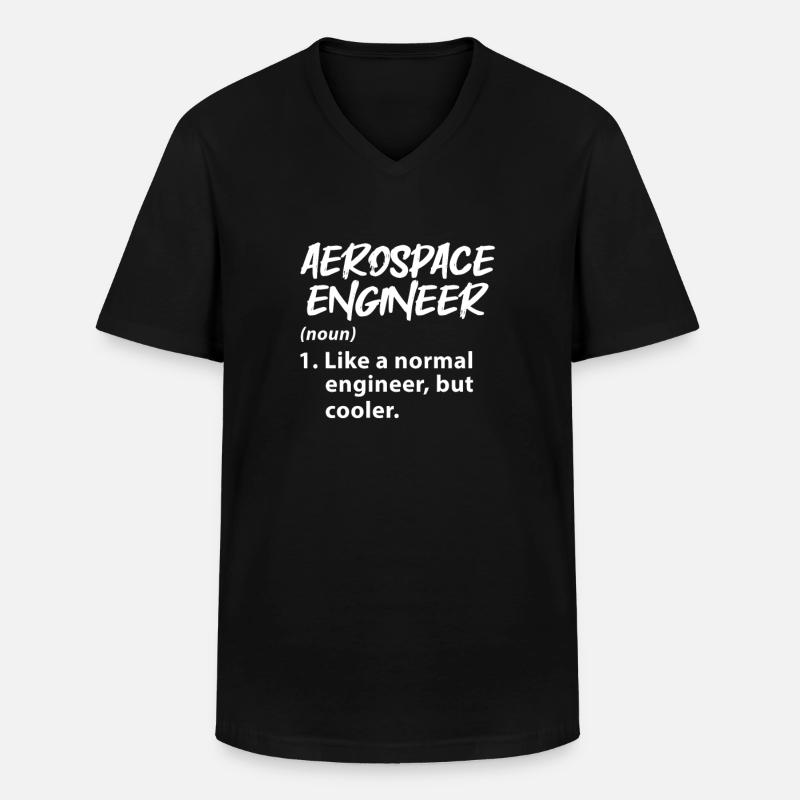 Space Engineer Aeronautical Engineer - Men's V-Neck T-Shirt - black