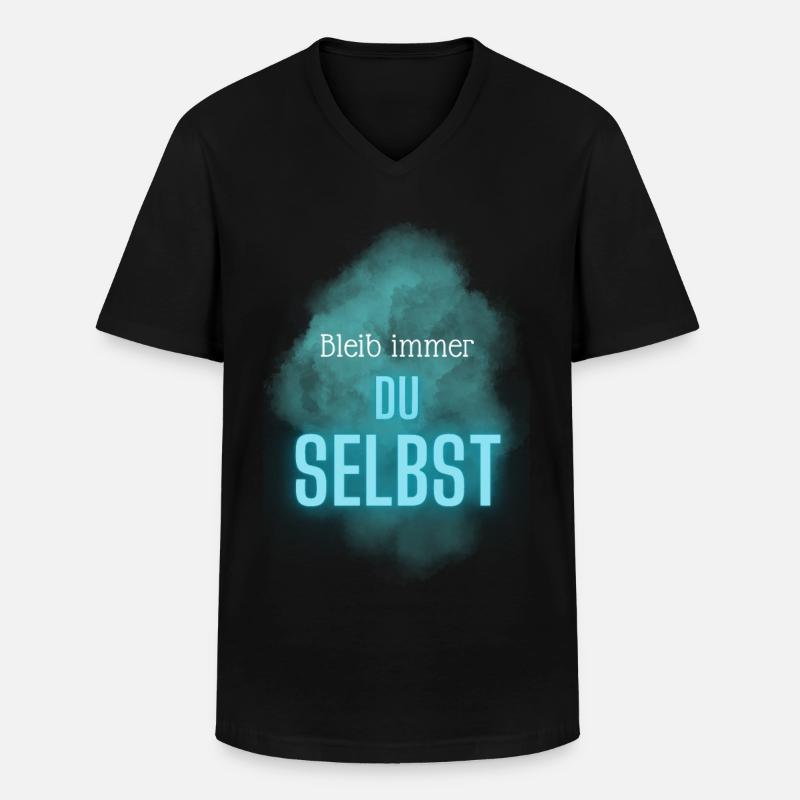 BLEIB immer DU SELBST - Männer-T-Shirt mit V-Ausschnitt - Schwarz