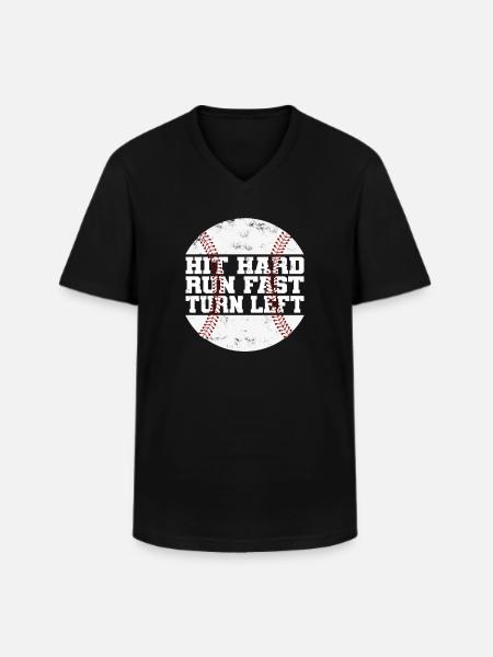 Hit hårdt Kør hurtigt Drej til venstre Baseball Baseballer - Klassisk herre T-shirt med V-udskæring - sort
