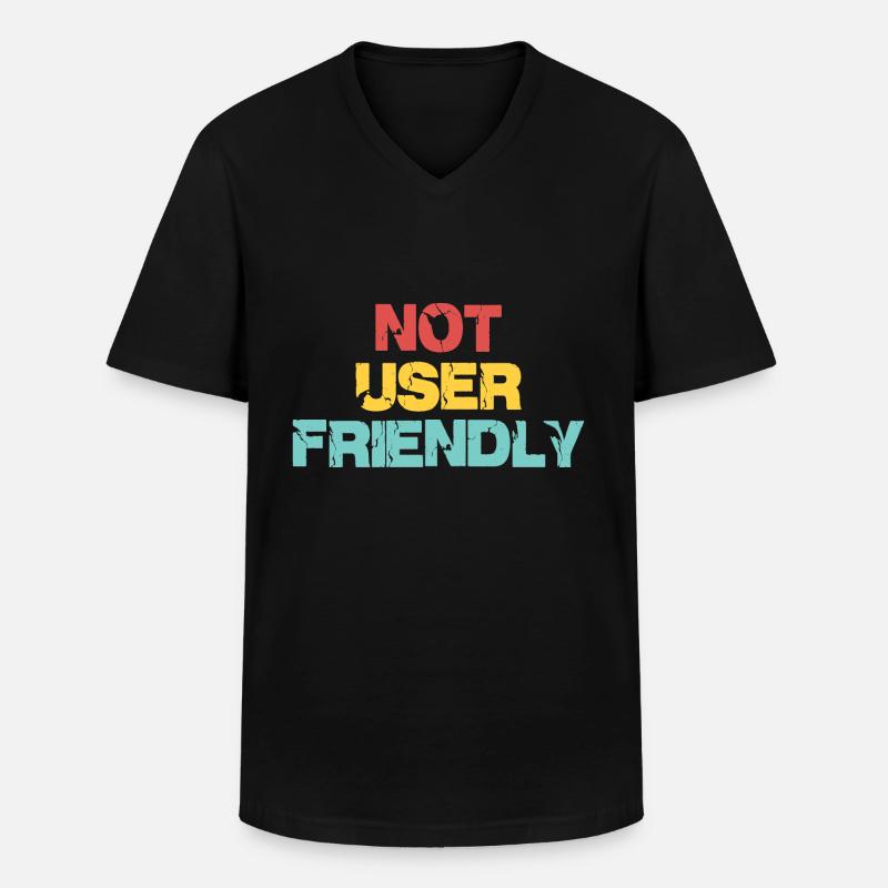 Nicht benutzerfreundlich - Männer-T-Shirt mit V-Ausschnitt - Schwarz