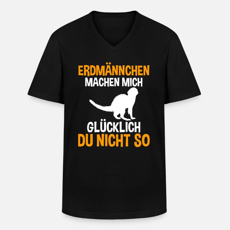 Erdmännchen machen mich glücklich - Männer-T-Shirt mit V-Ausschnitt - Schwarz