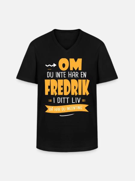 Fredrik Gåva humor förnamn fredrik - T-shirt med V-ringning herr - svart