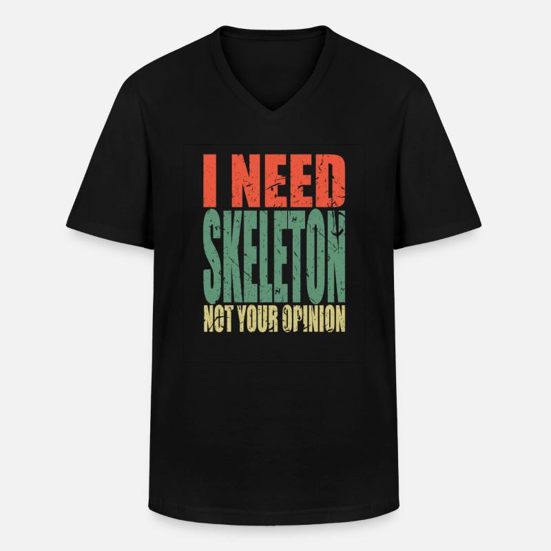 Skeleton Spruch lustig - Männer-T-Shirt mit V-Ausschnitt - Schwarz