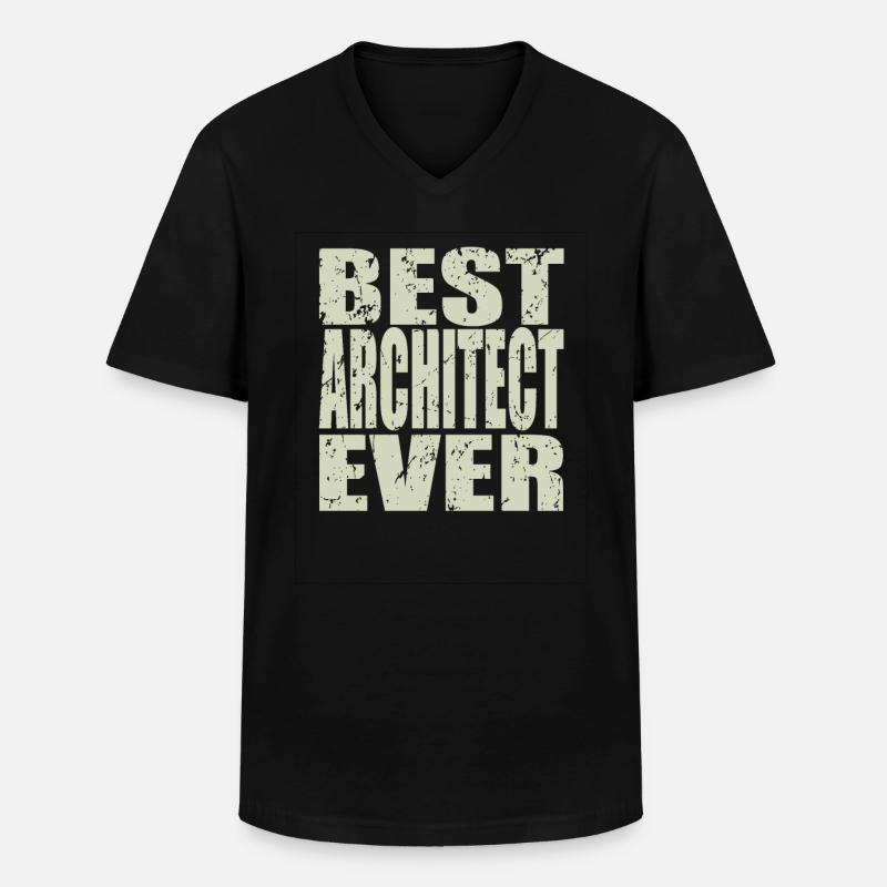 Best Architect ever Architect Gift - Men's V-Neck T-Shirt - black