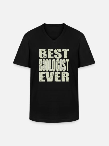 Best Biologist ever Biologist Gift - Men's V-Neck T-Shirt - black