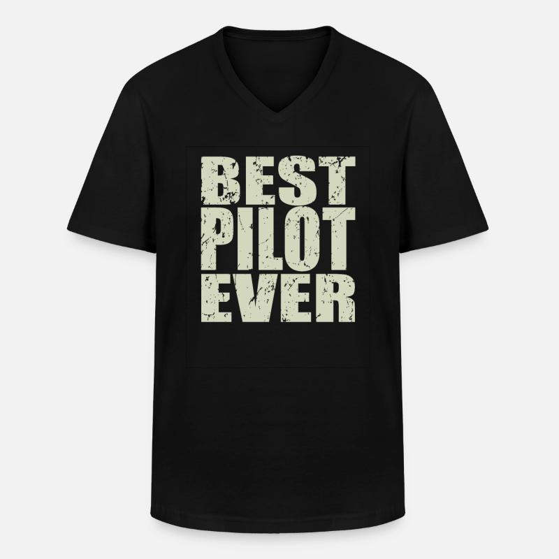 Best Pilot ever Pilot Geschenk - Männer-T-Shirt mit V-Ausschnitt - Schwarz