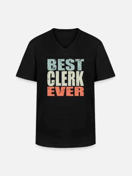 Best Clerk ever Clerk Gift - Men's V-Neck T-Shirt - black