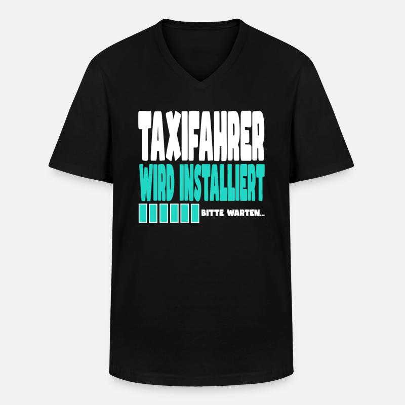 Taxifahrer wird installiert - Männer-T-Shirt mit V-Ausschnitt - Schwarz