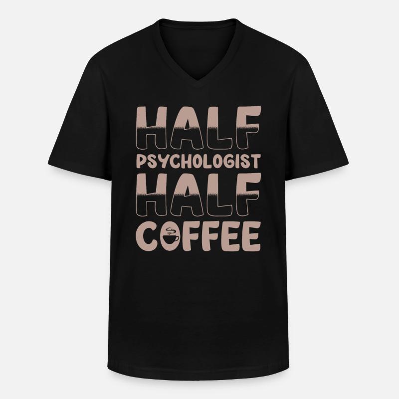 Halb Psychologe Halb Kaffee - Männer-T-Shirt mit V-Ausschnitt - Schwarz
