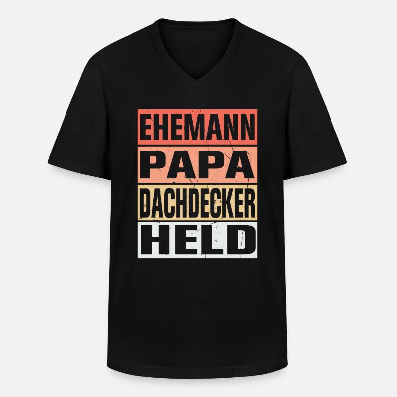 Dachdecker Vater Ehemann Held - Männer-T-Shirt mit V-Ausschnitt - Schwarz