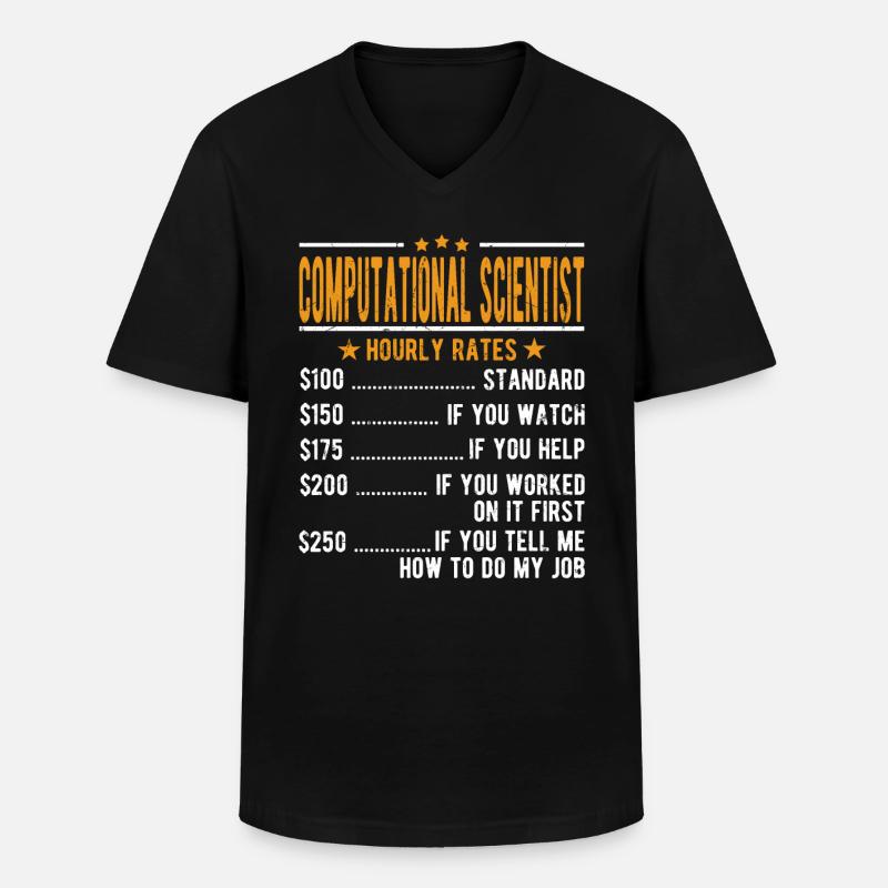 Computer scientist Hourly wage - Men's V-Neck T-Shirt - black