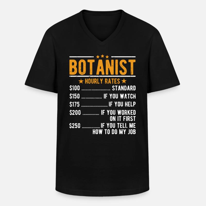 Botaniker Stundenlohn - Männer-T-Shirt mit V-Ausschnitt - Schwarz