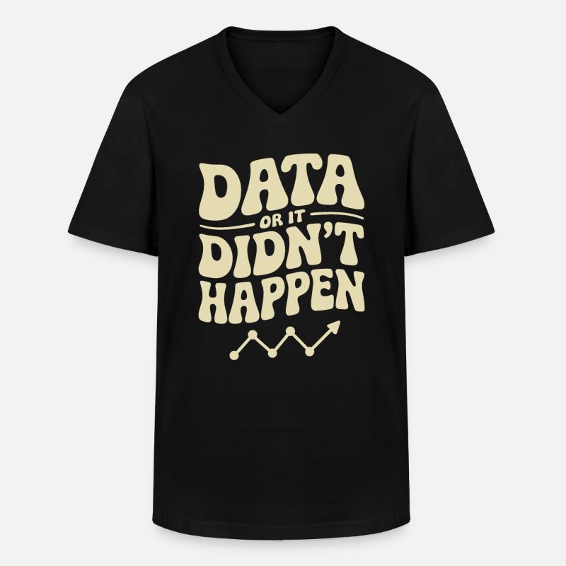 Daten Analyst Daten Wissenschaftler Daten - Männer-T-Shirt mit V-Ausschnitt - Schwarz