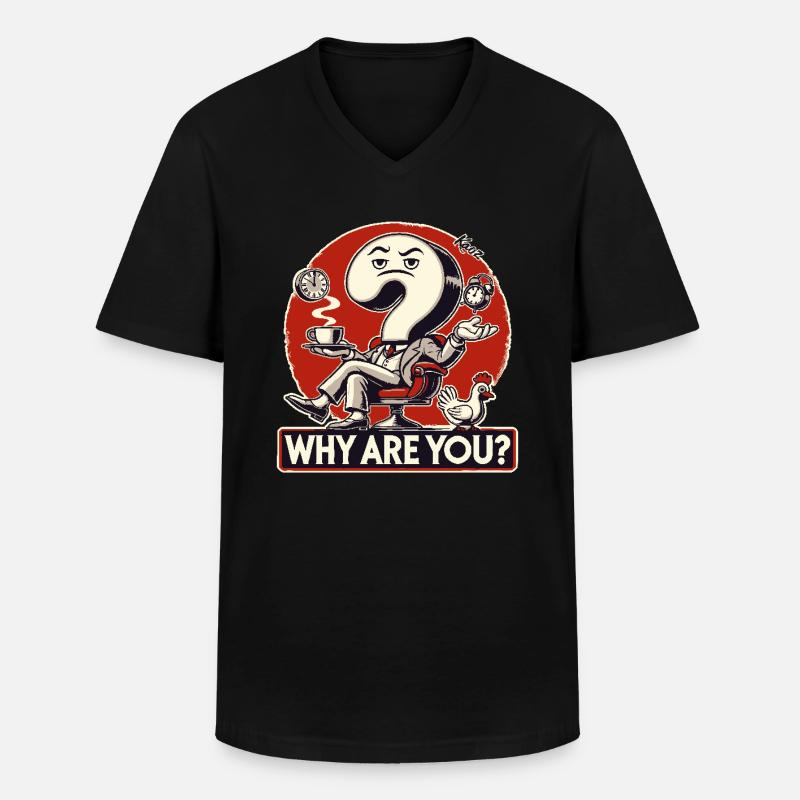 Pourquoi existez-vous ? Point d’interrogation - T-shirt col V Homme - noir