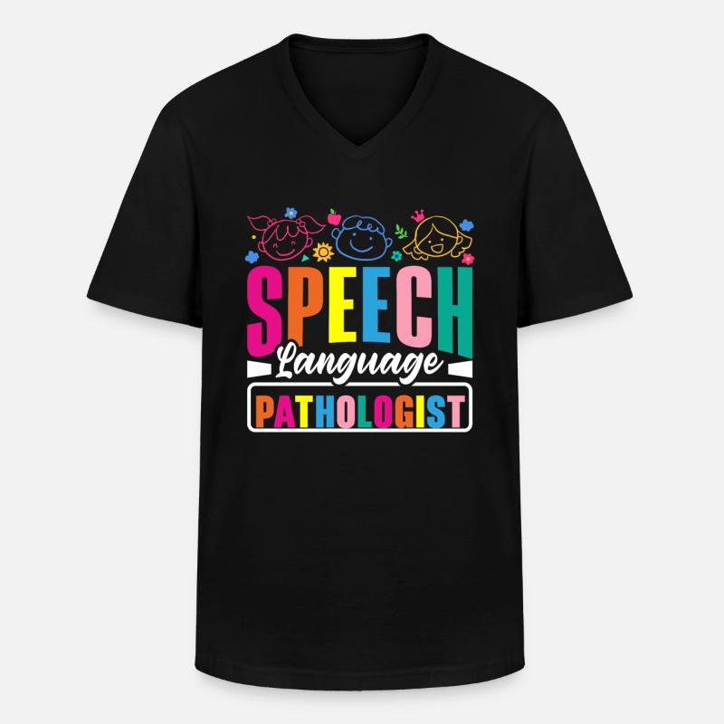 Speech Language Pathologist Pathology Speech - Men's V-Neck T-Shirt - black