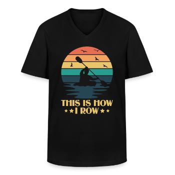 This Is How I Row - Kayak Paddle Canoeing - Men's V-Neck T-Shirt - black - Front - AI Model Male 178 dark (178cm)