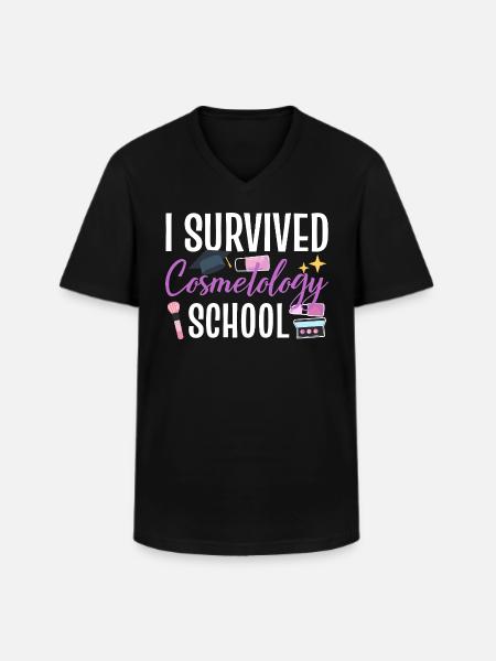 I Survived Cosmetology School - Men's V-Neck T-Shirt - black