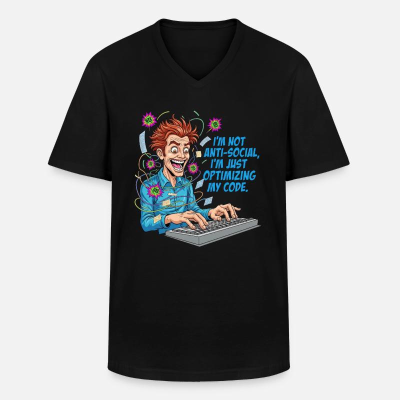 Code Optimizer: Anti-social? Just coding! - Men's V-Neck T-Shirt - black
