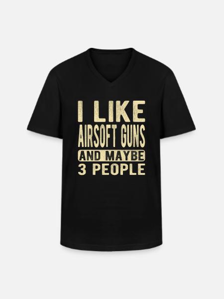 Airsoft Guns Saying - Men's V-Neck T-Shirt - black