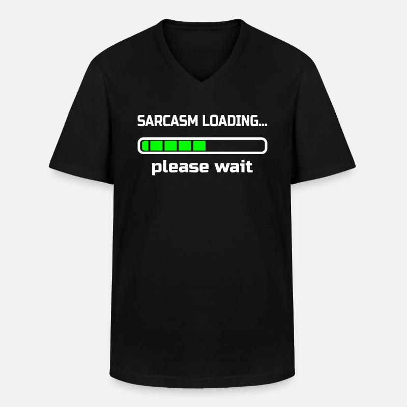 sarcasm loading… please wait. Humour - T-shirt col V Homme - noir