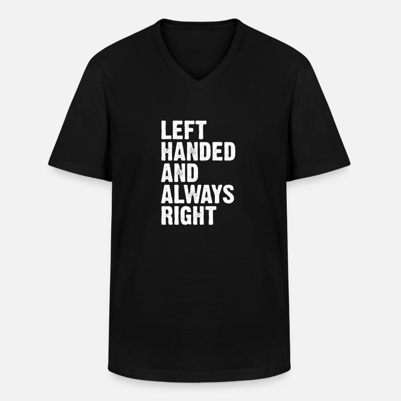Linkshänder Linkshand Spruch Geschenk - Männer-T-Shirt mit V-Ausschnitt - Schwarz