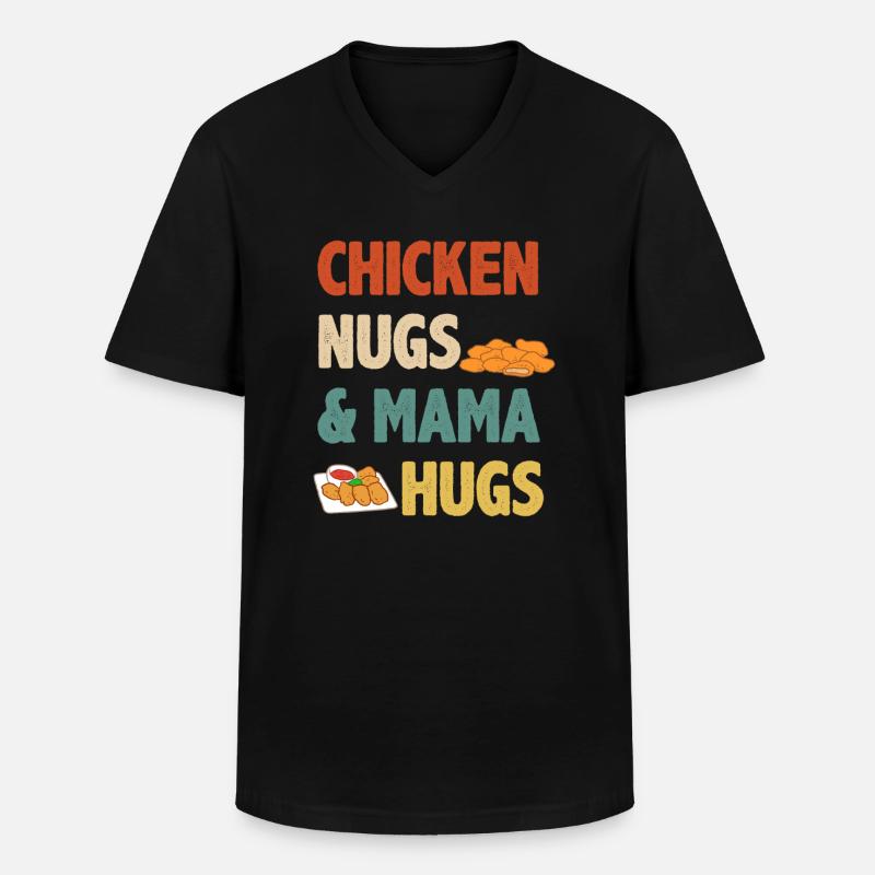 Chicken Nuggets Mama Spruch Mutter - Männer-T-Shirt mit V-Ausschnitt - Schwarz