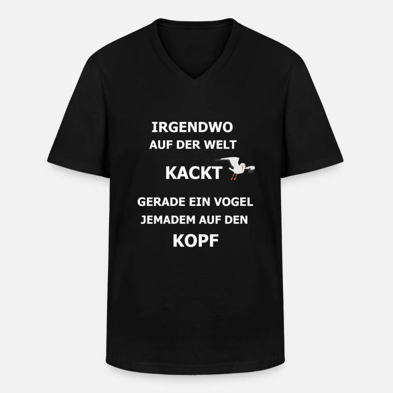 Kackt gerade ein Vogel - Männer-T-Shirt mit V-Ausschnitt - Schwarz