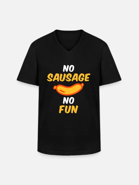 No sausage no fun - Men's V-Neck T-Shirt - black