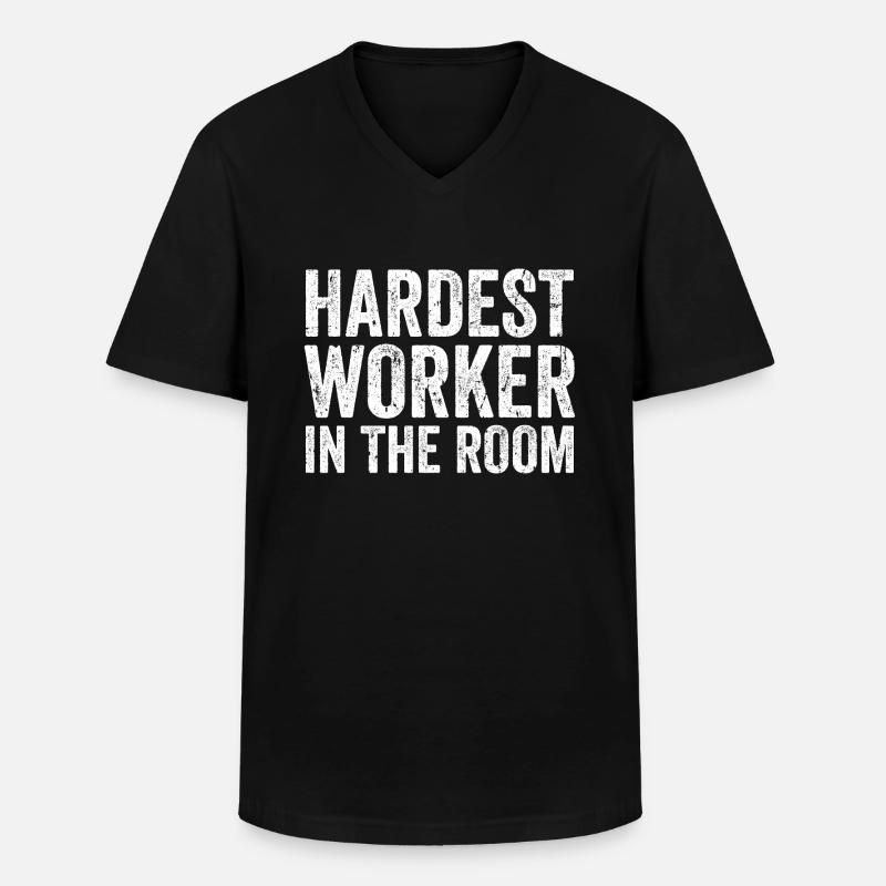 Der härteste Arbeiter im Raum - Männer-T-Shirt mit V-Ausschnitt - Schwarz