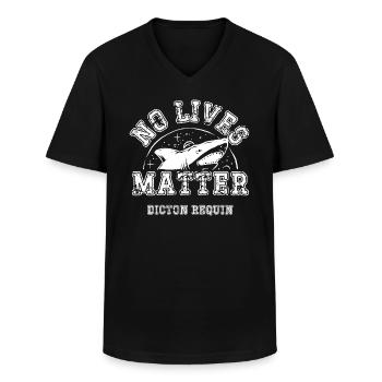 no lives matter - T-shirt col V Homme - noir - Devant - AI Model Male 178 dark (178cm)