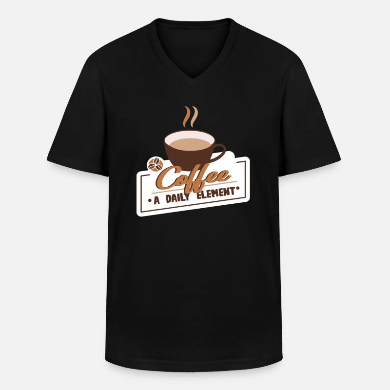 Coffee Coffee Drinker Coffee Lovers - Men's V-Neck T-Shirt - black