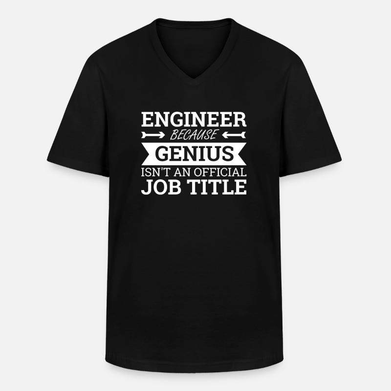 "Engineer Genius | Engineer" - Men's V-Neck T-Shirt - black