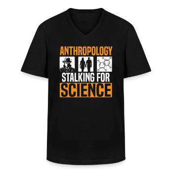 Anthropology Stalking For Science Anthropologist - Men's V-Neck T-Shirt - black - Front - AI Model Male 178 dark (178cm)