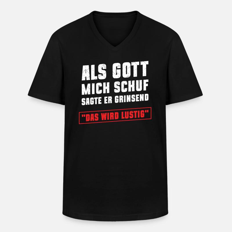 Als Gott mich schuf - Männer-T-Shirt mit V-Ausschnitt - Schwarz