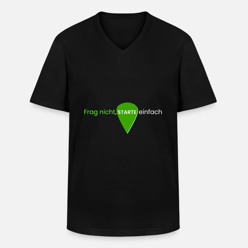 Frag nicht, starte einfach - Männer-T-Shirt mit V-Ausschnitt - Schwarz