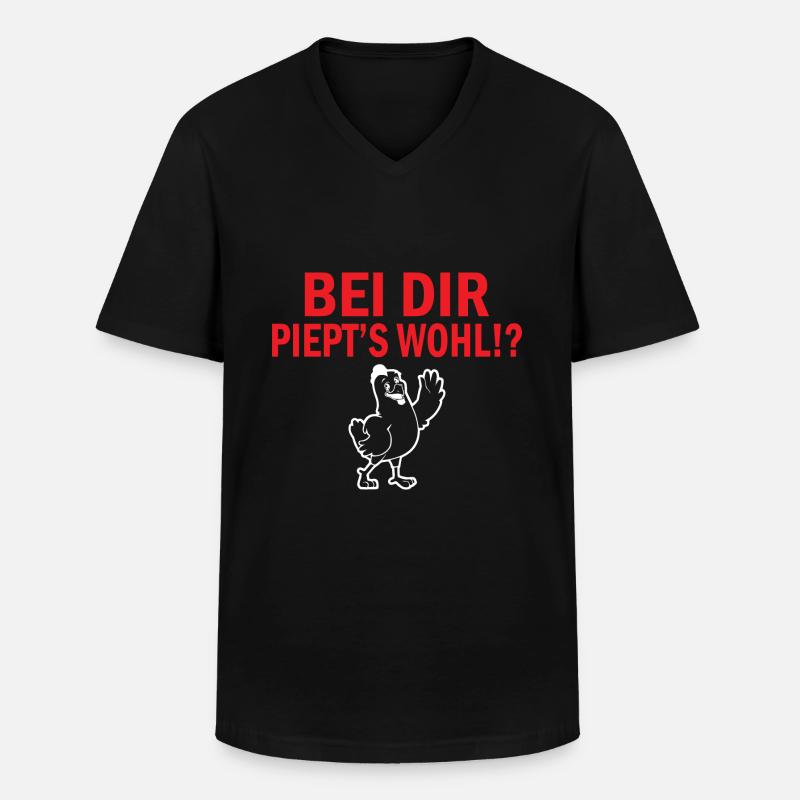 Bei dir Piept´s wohl - Männer-T-Shirt mit V-Ausschnitt - Schwarz