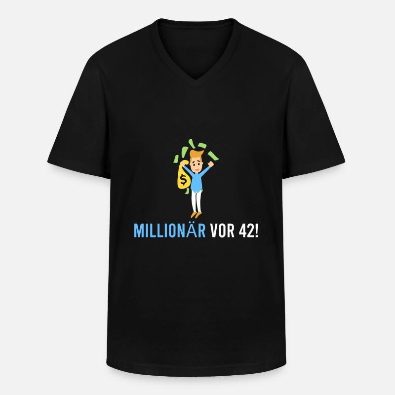 Millionär vor 42! - Männer-T-Shirt mit V-Ausschnitt - Schwarz