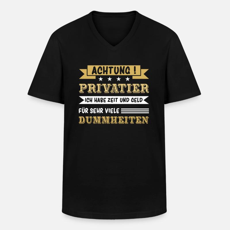 Achtung Privatier - Männer-T-Shirt mit V-Ausschnitt - Schwarz