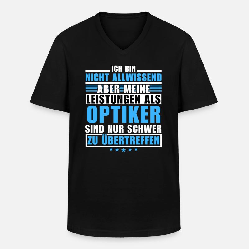 Unübertroffene Leistung als Optiker - Männer-T-Shirt mit V-Ausschnitt - Schwarz