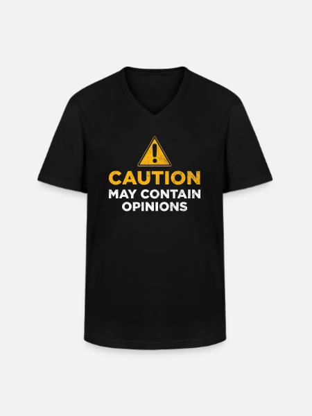 Caution may contain opinions - Men's V-Neck T-Shirt - black