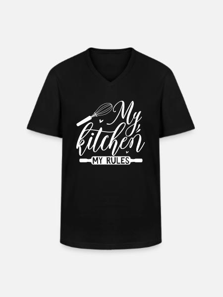 My Kitchen My Rules - Men's V-Neck T-Shirt - black