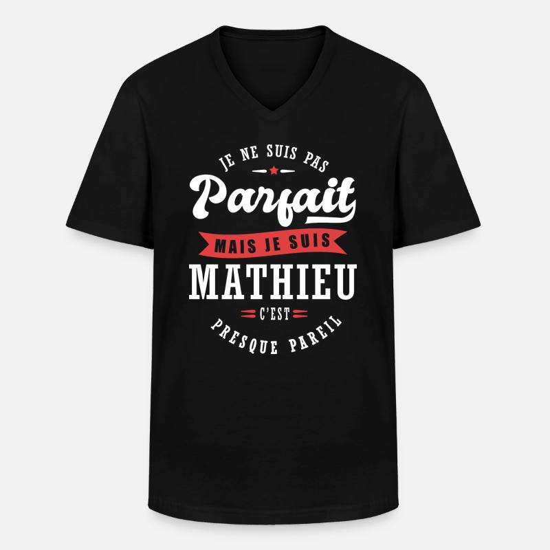 Mathieu Parfait Cadeau prenom mathieu - T-shirt col V Homme - noir