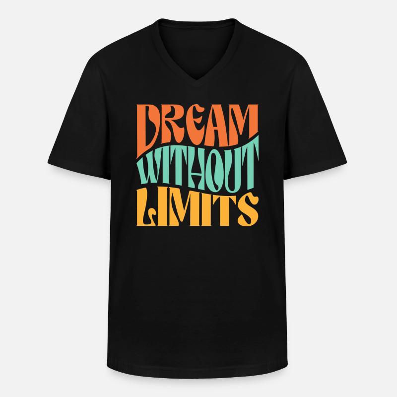 Dream Without Limits - Men's V-Neck T-Shirt - black